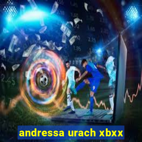 andressa urach xbxx